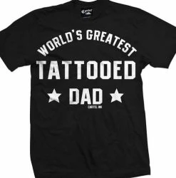 Cartel Ink T-Shirts World's Greatest Tattooed Dad Men's T Shirt