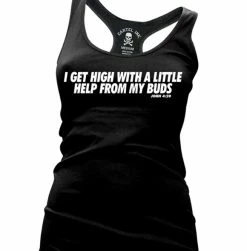 Cartel Ink Tanks Tops & Camis I Get High With A Little Help From My Buds Women's Racer Back Tank Top