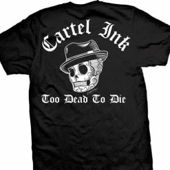 Cartel Ink T-Shirts Too Dead To Die Men's T-Shirt