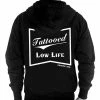 Cartel Ink Hoodies & Sweatshirts Tattooed Low Life Pullover Back Print Hoodie Men's Design-LIMITED EDITION