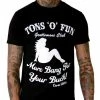 Cartel Ink T-Shirts Tons O' Fun More Bang For Your Back T-shirt