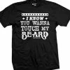 Cartel Ink T-Shirts I Know You Wanna Touch My Beard Black T-Shirt