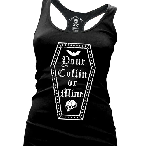 Cartel Ink Tanks Tops & Camis Your Coffin Or Mine Women's Racer Back Tank Top 1 Cartel Ink Tanks Tops & Camis Your Coffin Or Mine Women's Racer Back Tank Top