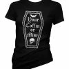 Cartel Ink T-Shirts Your Coffin Or Mine Women's T-Shirt